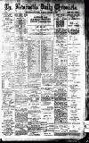 Newcastle Daily Chronicle Tuesday 26 February 1907 Page 1