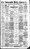 Newcastle Daily Chronicle Monday 28 January 1907 Page 1