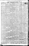 Newcastle Daily Chronicle Saturday 20 April 1907 Page 6