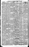 Newcastle Daily Chronicle Wednesday 24 April 1907 Page 6