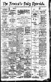 Newcastle Daily Chronicle Thursday 13 June 1907 Page 1