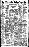 Newcastle Daily Chronicle Monday 29 July 1907 Page 1