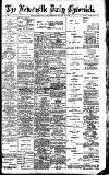 Newcastle Daily Chronicle Tuesday 13 August 1907 Page 1