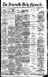 Newcastle Daily Chronicle Thursday 15 August 1907 Page 1