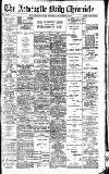 Newcastle Daily Chronicle Thursday 19 September 1907 Page 1