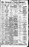 Newcastle Daily Chronicle Tuesday 29 October 1907 Page 1