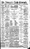 Newcastle Daily Chronicle Friday 08 November 1907 Page 1