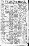Newcastle Daily Chronicle Monday 06 July 1908 Page 1