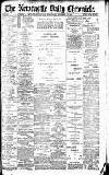 Newcastle Daily Chronicle Wednesday 11 November 1908 Page 1