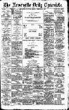 Newcastle Daily Chronicle Monday 08 February 1909 Page 1