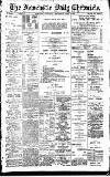 Newcastle Daily Chronicle Wednesday 07 April 1909 Page 1