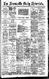 Newcastle Daily Chronicle Thursday 22 April 1909 Page 1