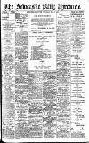 Newcastle Daily Chronicle Saturday 29 May 1909 Page 1