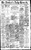 Newcastle Daily Chronicle Thursday 29 July 1909 Page 1