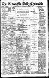 Newcastle Daily Chronicle Wednesday 08 September 1909 Page 1