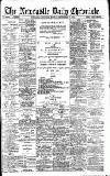 Newcastle Daily Chronicle Monday 20 September 1909 Page 1