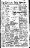 Newcastle Daily Chronicle Tuesday 21 September 1909 Page 1
