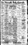 Newcastle Daily Chronicle Friday 10 December 1909 Page 1