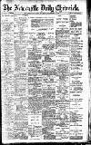 Newcastle Daily Chronicle Saturday 18 December 1909 Page 1