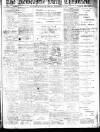 Newcastle Daily Chronicle Friday 30 September 1910 Page 1