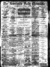 Newcastle Daily Chronicle Thursday 01 December 1910 Page 1