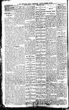 Newcastle Daily Chronicle Tuesday 26 March 1912 Page 6