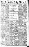 Newcastle Daily Chronicle Wednesday 29 May 1912 Page 1