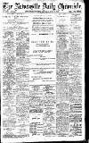Newcastle Daily Chronicle Saturday 06 July 1912 Page 1