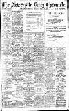 Newcastle Daily Chronicle Tuesday 23 July 1912 Page 1