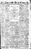 Newcastle Daily Chronicle Saturday 07 September 1912 Page 1