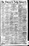 Newcastle Daily Chronicle Saturday 19 October 1912 Page 1