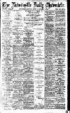 Newcastle Daily Chronicle Monday 21 October 1912 Page 1