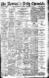 Newcastle Daily Chronicle Tuesday 03 December 1912 Page 1