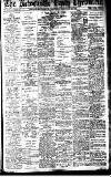 Newcastle Daily Chronicle Saturday 22 February 1913 Page 1