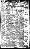 Newcastle Daily Chronicle Tuesday 25 February 1913 Page 1