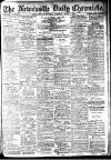 Newcastle Daily Chronicle Tuesday 03 June 1913 Page 1