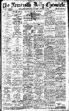 Newcastle Daily Chronicle Saturday 18 October 1913 Page 1