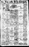 Newcastle Daily Chronicle Monday 10 November 1913 Page 1