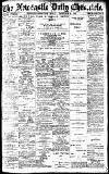 Newcastle Daily Chronicle Friday 28 November 1913 Page 1