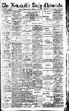 Newcastle Daily Chronicle Friday 09 January 1914 Page 1