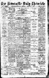 Newcastle Daily Chronicle Thursday 19 February 1914 Page 1