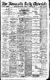Newcastle Daily Chronicle Tuesday 24 March 1914 Page 1