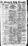 Newcastle Daily Chronicle Wednesday 20 May 1914 Page 1