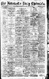 Newcastle Daily Chronicle Saturday 23 May 1914 Page 1