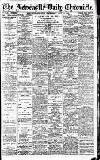 Newcastle Daily Chronicle Wednesday 24 June 1914 Page 1