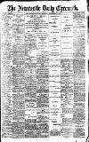 Newcastle Daily Chronicle Monday 02 November 1914 Page 1