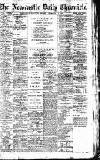 Newcastle Daily Chronicle Friday 05 February 1915 Page 1