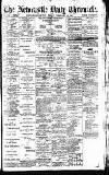 Newcastle Daily Chronicle Friday 12 February 1915 Page 1