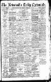 Newcastle Daily Chronicle Monday 22 February 1915 Page 1
