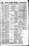 Newcastle Daily Chronicle Tuesday 01 June 1915 Page 1